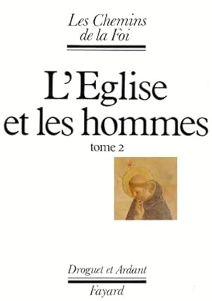 L'église et les hommes Tome II - Collectif