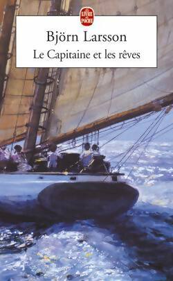 Immagine del venditore per Le capitaine et les r?ves - Bj?rn Larsson venduto da Book Hmisphres
