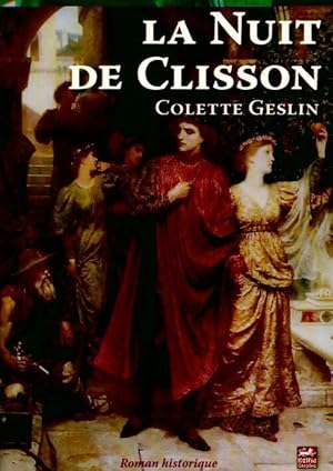Image du vendeur pour La nuit de Clisson - Colette Geslin mis en vente par Book Hmisphres