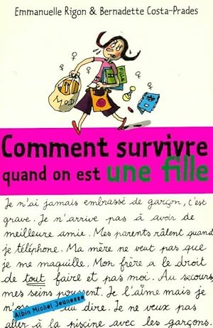 Bild des Verkufers fr Comment survivre quand on est une fille - Emmanuelle Rigon zum Verkauf von Book Hmisphres