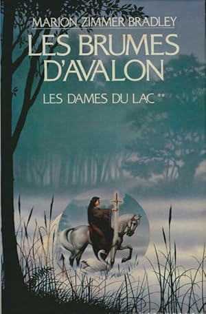 Image du vendeur pour Les dames du lac Tome Ii : Les brumes d'avalon - Marion Zimmer Bradley mis en vente par Book Hmisphres