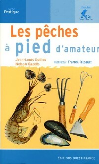 Bild des Verkufers fr Les p?ches ? pied d'amateur - Jean-Louis Cazeils zum Verkauf von Book Hmisphres