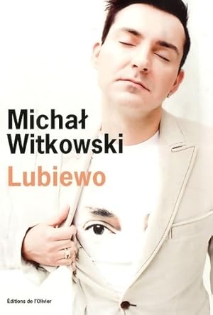 Bild des Verkufers fr Lubiewo - Nicolas Witkowski zum Verkauf von Book Hmisphres