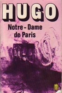 Image du vendeur pour Notre Dame de Paris - Victor Hugo mis en vente par Book Hmisphres
