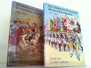 Immagine del venditore per Die Infanterie-Regimenter Friedrich des Groen 1756-1763 UND Die Kavallerie-Regimenter Friedrich des Groen 1756-1763. Hier in 2 Bchern komplett ! venduto da Antiquariat Ehbrecht - Preis inkl. MwSt.