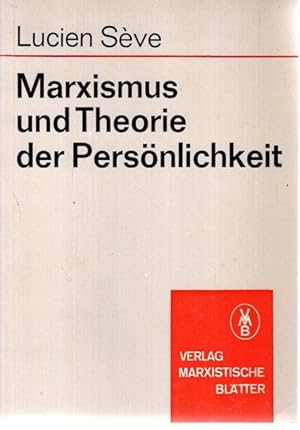 Marxismus und Theorie der Persönlichkeit,