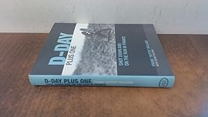 Imagen del vendedor de D-day Plus One: Shot Down and on the Run in France a la venta por BoundlessBookstore