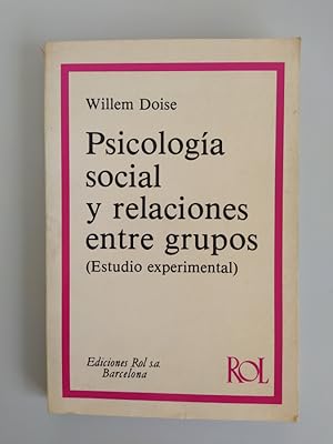 Image du vendeur pour Psicologa social y relaciones entre grupos. mis en vente par TraperaDeKlaus