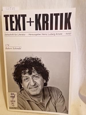 Bild des Verkufers fr Text + Kritik - Zeitschrift fr Literatur, Heft 174 (IV/07): Robert Schindel. zum Verkauf von Versandantiquariat Waffel-Schrder