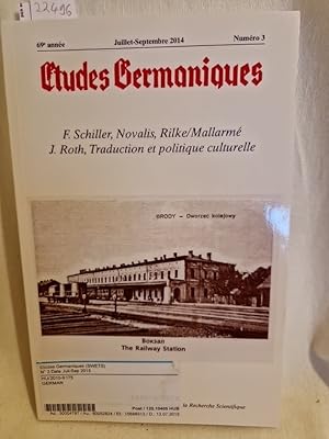 Études Germaniques, 69 année, numéro 3 (juillet-septembre 2014): F. Schiller, Novalis, Rilke/Mall...