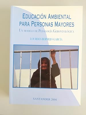 Imagen del vendedor de Educacin ambiental para personas mayores. a la venta por TraperaDeKlaus