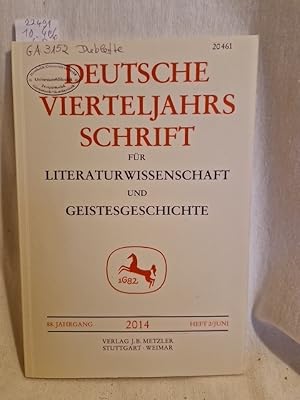 Image du vendeur pour Deutsche Vierteljahrsschrift fr Literaturwissenschaft und Geistesgeschichte: 88. Jahrgang, Heft 2 (Juni 2014). mis en vente par Versandantiquariat Waffel-Schrder