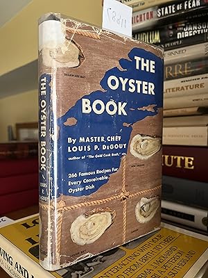 Seller image for The Oyster Book: 266 Famous Recipes for Every Conceivable Oyster Dish for sale by GoldBookShelf