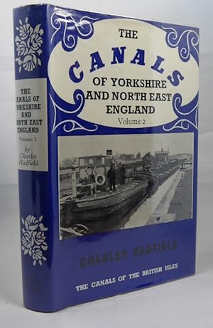 Imagen del vendedor de The Canals of Yorkshire and North East England 2 a la venta por Horsham Rare Books