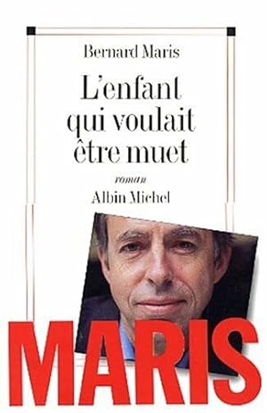 L'Enfant qui voulait être muet