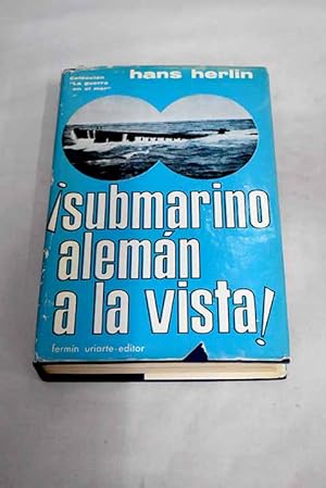 Imagen del vendedor de Submarino alemn a la vista a la venta por Alcan Libros