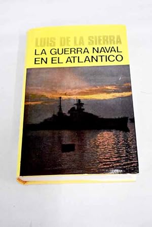 La guerra naval en el Atlántico