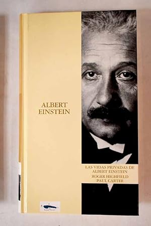 Imagen del vendedor de Las vidas privadas de Albert Einstein a la venta por Alcan Libros