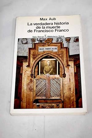 Seller image for La verdadera historia de la muerte de Francisco Franco [y otros cuentos] for sale by Alcan Libros