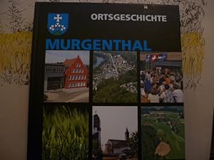 Seller image for Ortsgeschichte Murgenthal for sale by Pia Vonarburg