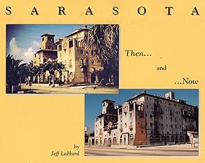 Seller image for Sarasota: then and Now for sale by Birkitt's Books