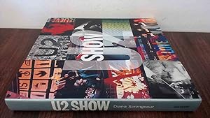 Imagen del vendedor de U2 Show: The Art of Touring a la venta por BoundlessBookstore