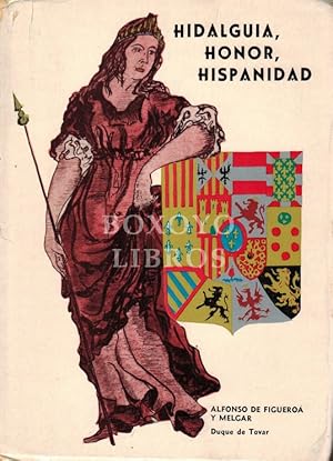 Bild des Verkufers fr Hidalgua, Honor, Hispanidad zum Verkauf von Boxoyo Libros S.L.