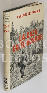 Seller image for La caza en el bosque for sale by Boxoyo Libros S.L.