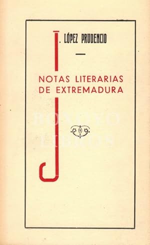 Bild des Verkufers fr Notas literarias de Extremadura (Reimpresin de la 1 edicin, 1932) zum Verkauf von Boxoyo Libros S.L.