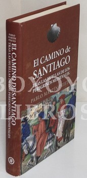 Bild des Verkufers fr El camino de Santiago. tras las huellas de los peregrinos medievales zum Verkauf von Boxoyo Libros S.L.