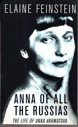Bild des Verkufers fr Anna of all the Russias: The Life of a Poet under Stalin zum Verkauf von High Street Books