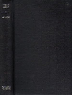 Bild des Verkufers fr A Life: Vol 3 (The works of Italo Svevo, uniform edition) zum Verkauf von WeBuyBooks