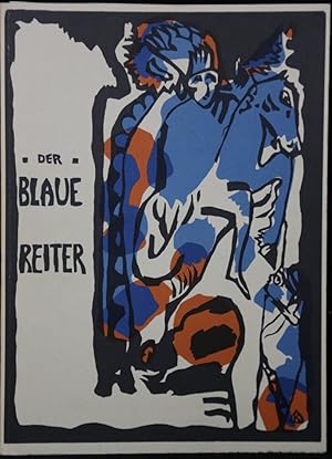Der Blaue Reiter. 2. Auflage des Faksimile-Druckes.