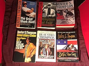 Seller image for Gonzo Papers: The Great Shark Hunt; Tales of Shame and Degradation; Songs of the Doomed; Better Than Sex; 4 volumes + Kingdom of Fear & The Proud Highway 2 Volumes ( 6 Vols Total ) for sale by COVENANT HERITAGE LIBRIS