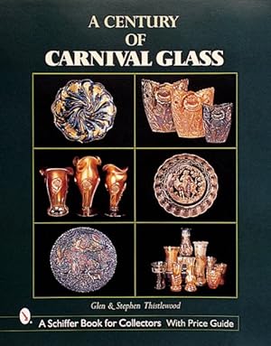 Bild des Verkufers fr Century of Carnival Glass zum Verkauf von GreatBookPrices