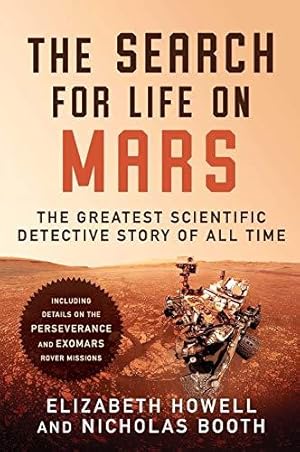 Bild des Verkufers fr The Search for Life on Mars: The Greatest Scientific Detective Story of All Time zum Verkauf von WeBuyBooks