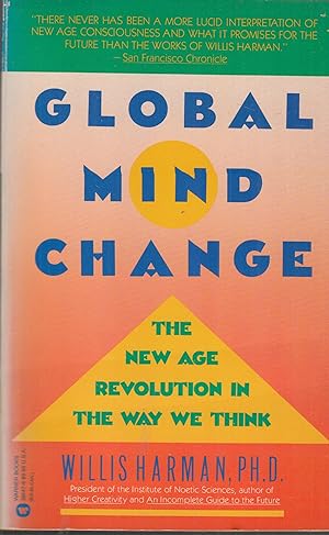 Bild des Verkufers fr Global Mind Change - The new age revolution in the way we think. zum Verkauf von PRISCA