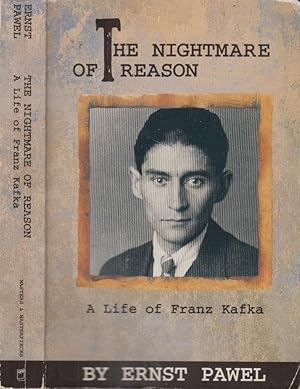 Imagen del vendedor de The Nightmare of Reason: A Life of Franz Kafka a la venta por PRISCA