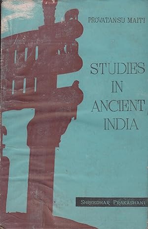 Seller image for Studies in ancient India : pre-historic age 1206 A.D. for sale by PRISCA