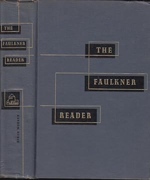 Image du vendeur pour The Faulkner reader : selections from the works of William Faulkner mis en vente par PRISCA