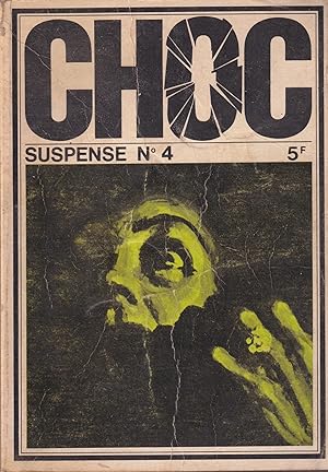 Seller image for Choc Suspense - 2 Anne - N 4 - Janvier/Mars 1968 for sale by PRISCA