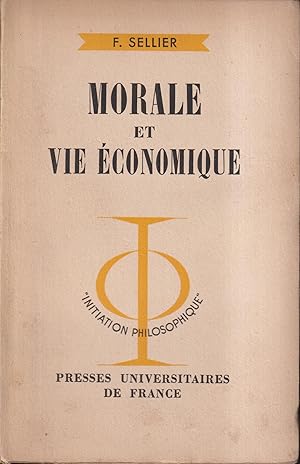 Image du vendeur pour Morale et vie conomique. mis en vente par PRISCA