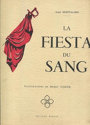 Image du vendeur pour La Fiesta du sang mis en vente par PRISCA