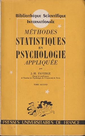 Image du vendeur pour Mthodes Statistiques en Psychologie Applique - Tome second. mis en vente par PRISCA