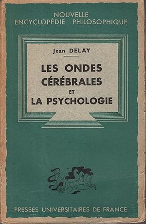 Seller image for Les ondes cerebrales et la psychologie. for sale by PRISCA
