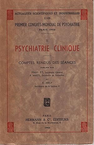 Bild des Verkufers fr Comptes rendus des sances / 2, Psychiatrie clinique : comptes rendus des sances / Henri Ey. zum Verkauf von PRISCA