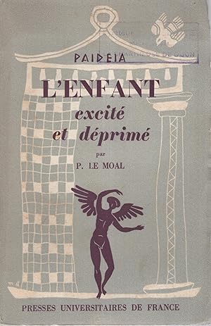 Seller image for L'enfant excit et dprim for sale by PRISCA