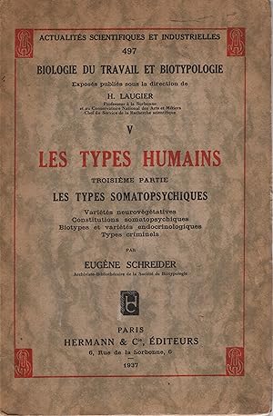 Image du vendeur pour Les types humains. 3, Les types somatopsychiques. mis en vente par PRISCA