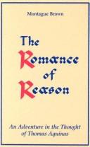 Immagine del venditore per The Romance of Reason:: An Adventure in the Thought of Thomas Aquinas. venduto da Giant Giant