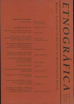 Imagen del vendedor de Etnografica. - Revista do Centro de Estudos de Antroplogia Social. - Volume VI - N 1 - Ano 2002. - Mirrors of the Empire. a la venta por PRISCA